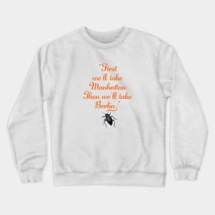 COCKROACH IN MANHATTAN Crewneck Sweatshirt